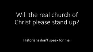 will-the-real-church-of-christ-please-stand-1-638