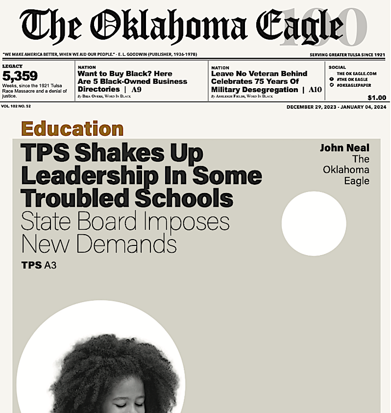 Tulsa Public Schools, All-Black Towns, Black Towns, Oklahoma Black Towns, Historic Black Towns, Gary Lee, M. David Goodwin, James Goodwin, Ross Johnson, Sam Levrault, Kimberly Marsh, John Neal, African American News, Black News, African American Newspaper, Black Owned Newspaper, The Oklahoma Eagle, The Eagle, Black Wall Street, Tulsa Race Massacre, 1921 Tulsa Race Massacre