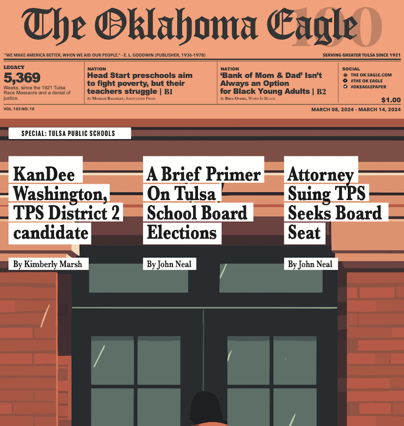 John Croisant, KanDee Washington, Maria Seidler, Calvin Moniz, Sarah Smith, Teresa Pena, Tulsa Public Schools, All-Black Towns, Black Towns, Oklahoma Black Towns, Historic Black Towns, Gary Lee, M. David Goodwin, James Goodwin, Ross Johnson, Sam Levrault, Kimberly Marsh, John Neal, African American News, Black News, African American Newspaper, Black Owned Newspaper, The Oklahoma Eagle, The Eagle, Black Wall Street, Tulsa Race Massacre, 1921 Tulsa Race Massacre