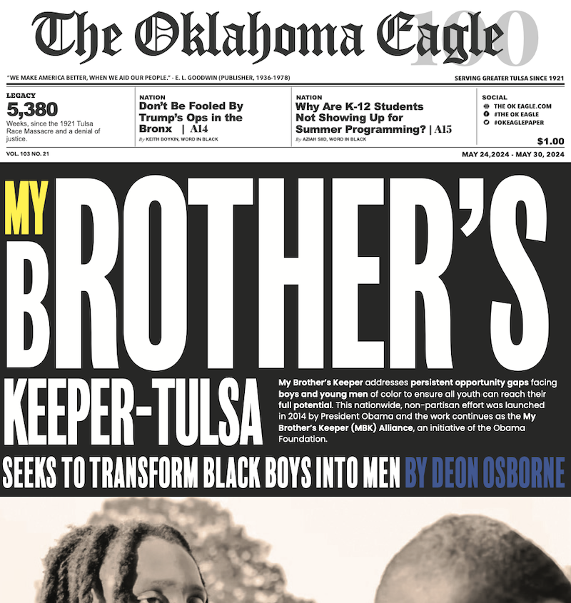 My Brothers Keeper, All-Black Towns, Black Towns, Oklahoma Black Towns, Historic Black Towns, Gary Lee, M. David Goodwin, James Goodwin, Ross Johnson, Sam Levrault, Kimberly Marsh, John Neal, African American News, Black News, African American Newspaper, Black Owned Newspaper, The Oklahoma Eagle, The Eagle, Black Wall Street, Tulsa Race Massacre, 1921 Tulsa Race Massacre