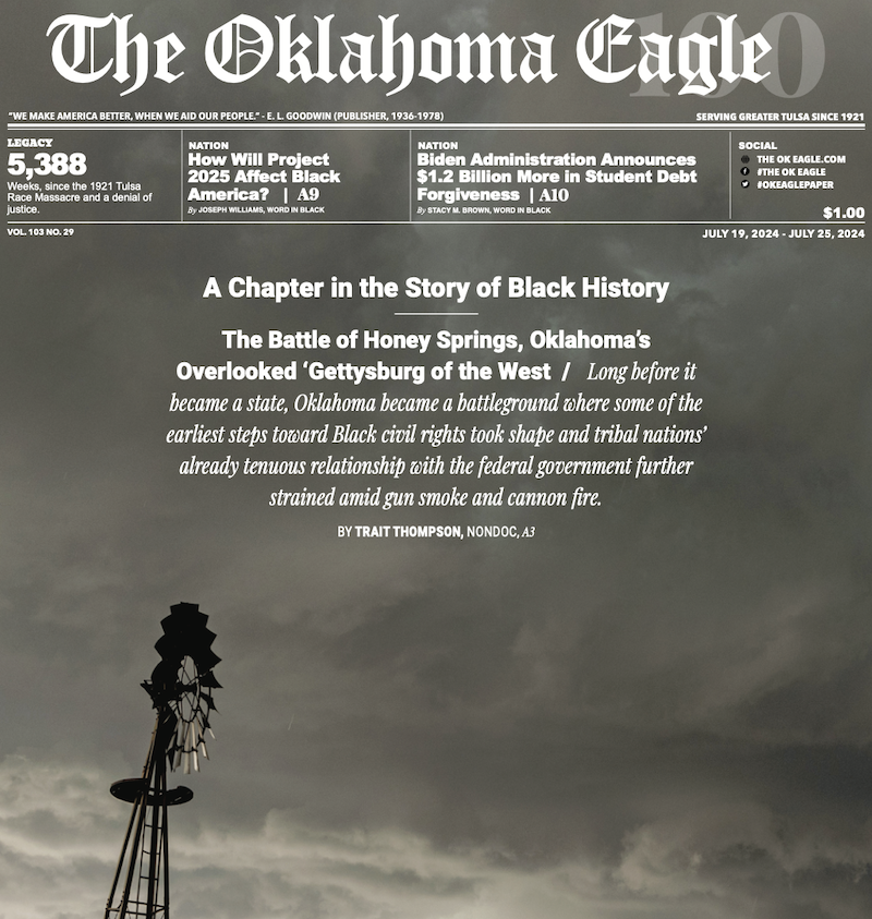 Battle of Honey Springs, All-Black Towns, Black Towns, Oklahoma Black Towns, Historic Black Towns, Gary Lee, M. David Goodwin, James Goodwin, Ross Johnson, Sam Levrault, Kimberly Marsh, John Neal, African American News, Black News, African American Newspaper, Black Owned Newspaper, The Oklahoma Eagle, The Eagle, Black Wall Street, Tulsa Race Massacre, 1921 Tulsa Race Massacre